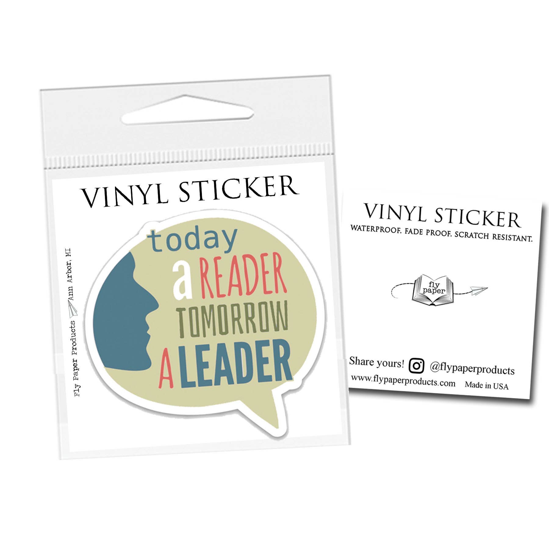 Today a Reader Tomorrow a Leader Vinyl Sticker: Packaged Sticker