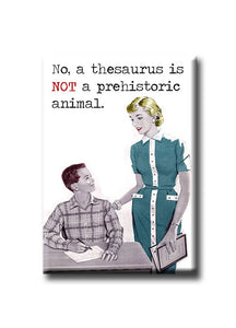 No, a Thesaurus is not... Magnet